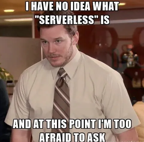 Meme about serverless